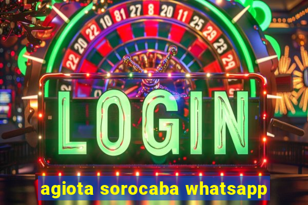 agiota sorocaba whatsapp