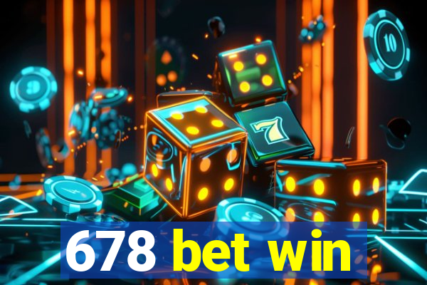 678 bet win