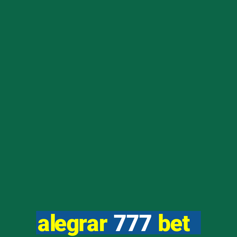 alegrar 777 bet