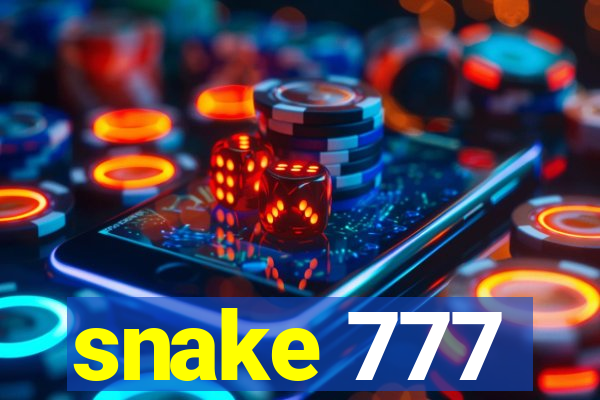 snake 777