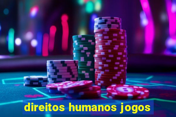 direitos humanos jogos