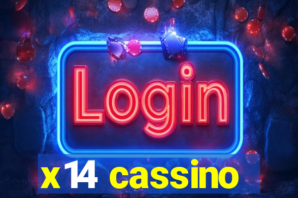 x14 cassino