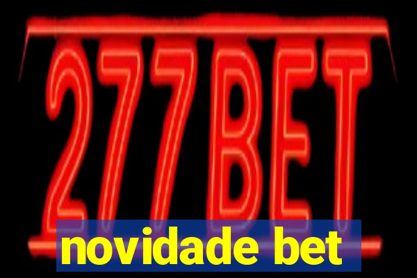 novidade bet