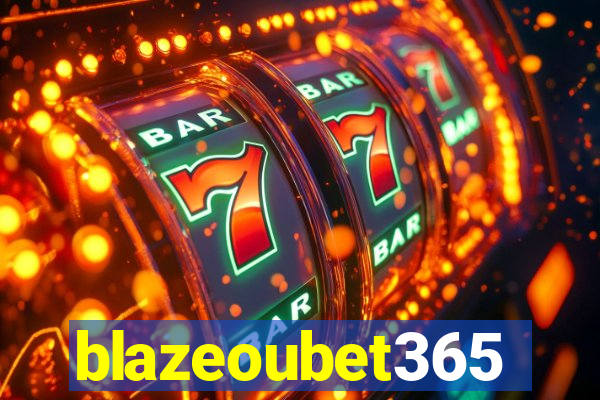 blazeoubet365