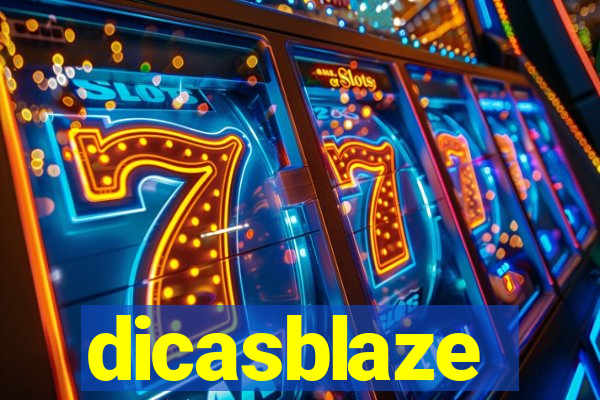 dicasblaze