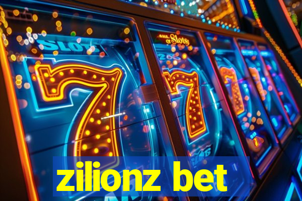 zilionz bet