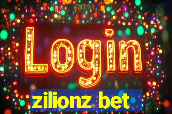 zilionz bet