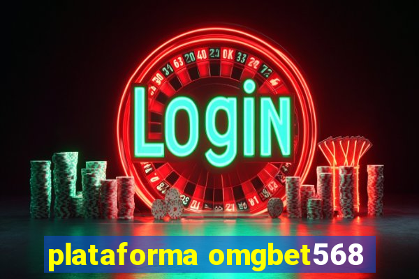 plataforma omgbet568