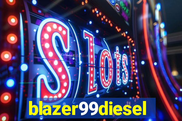 blazer99diesel