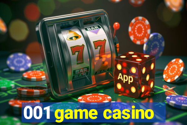 001 game casino