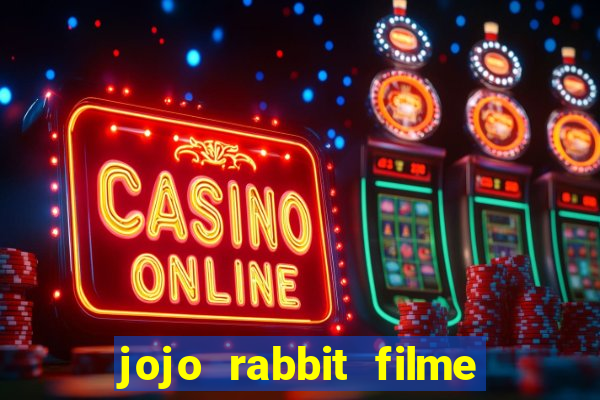 jojo rabbit filme completo dublado