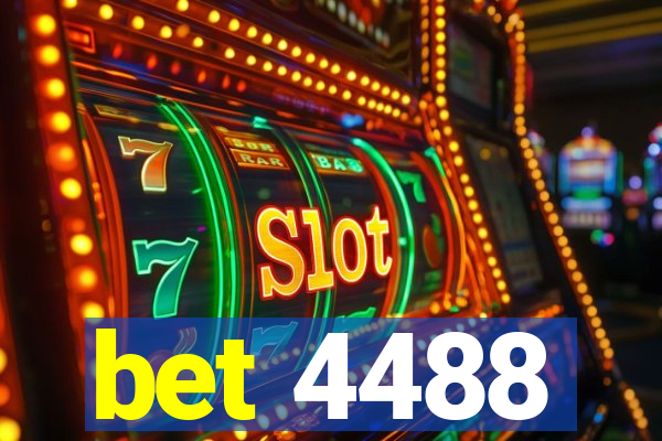 bet 4488