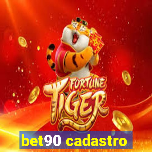 bet90 cadastro