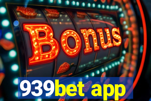 939bet app