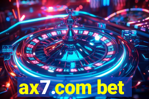 ax7.com bet