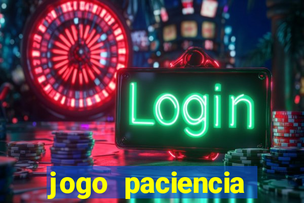 jogo paciencia spider haja paciencia