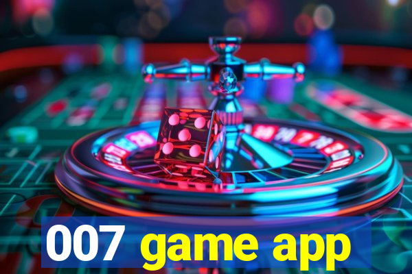 007 game app