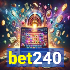 bet240