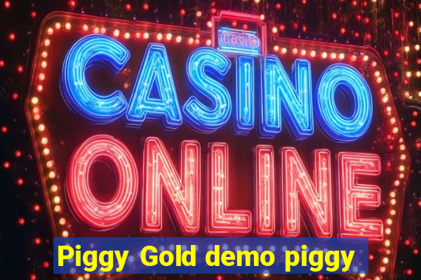 Piggy Gold demo piggy