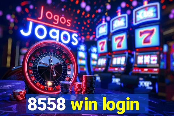 8558 win login