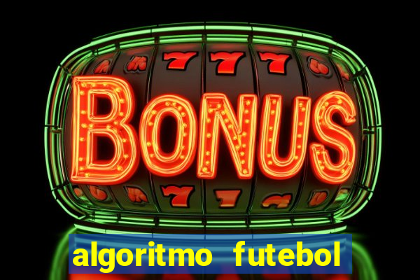 algoritmo futebol virtual bet365