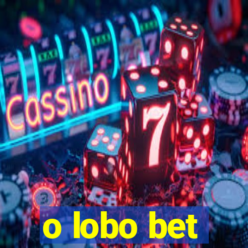 o lobo bet