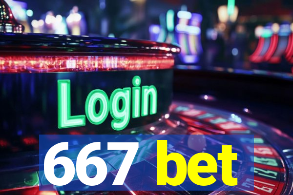 667 bet