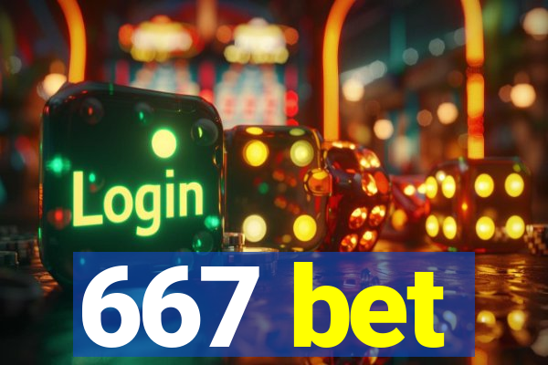 667 bet