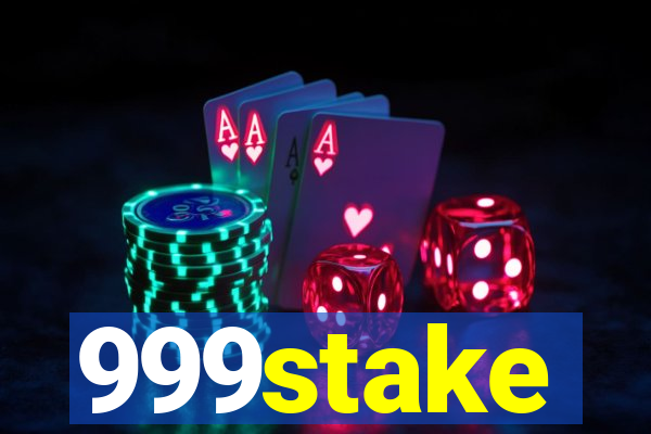 999stake