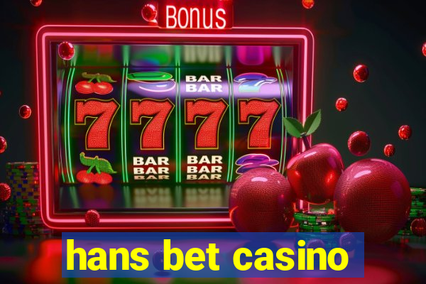 hans bet casino