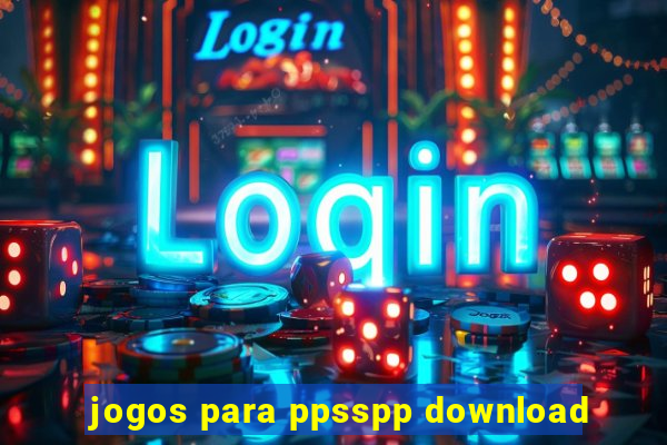 jogos para ppsspp download