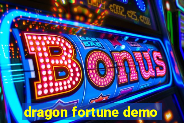 dragon fortune demo