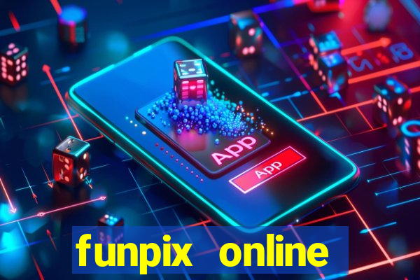 funpix online plataforma de jogos