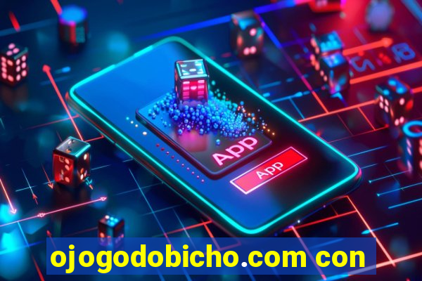 ojogodobicho.com con