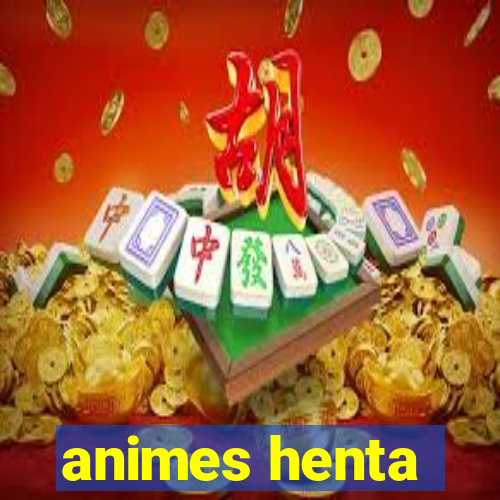 animes henta