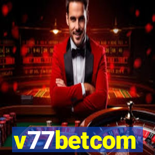 v77betcom