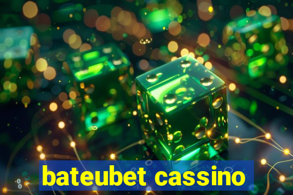 bateubet cassino