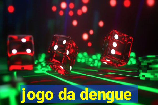 jogo da dengue