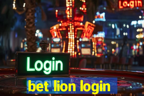 bet lion login