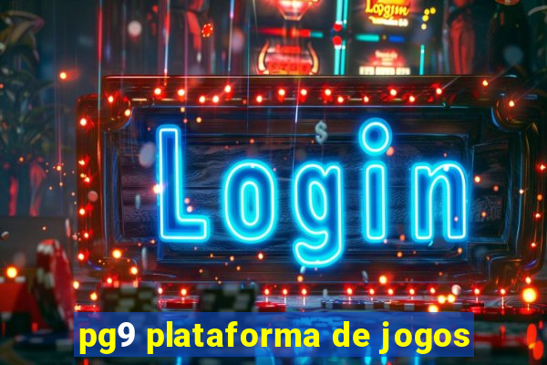 pg9 plataforma de jogos