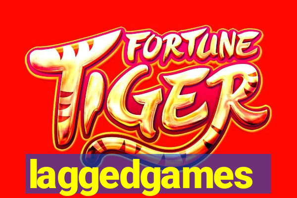 laggedgames