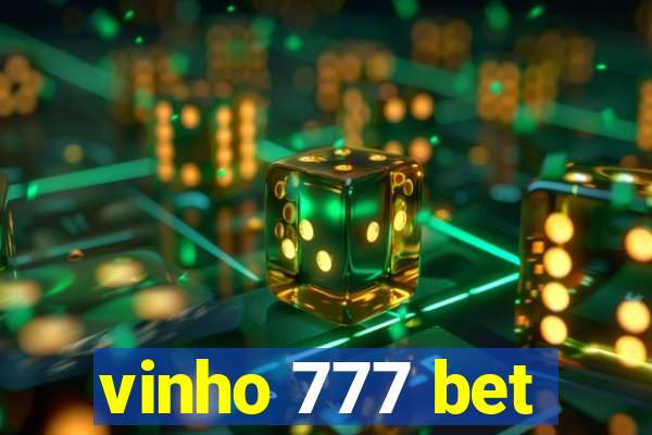 vinho 777 bet