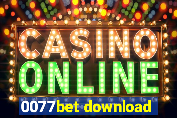 0077bet download