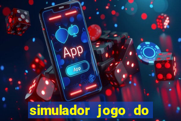 simulador jogo do fortune tiger