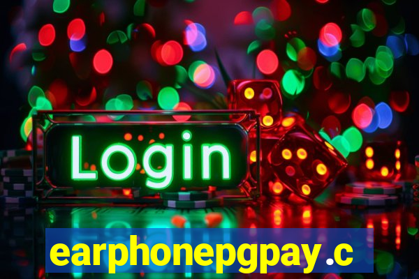 earphonepgpay.com