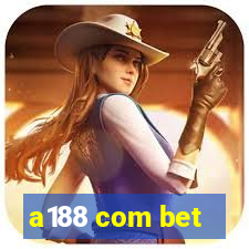 a188 com bet