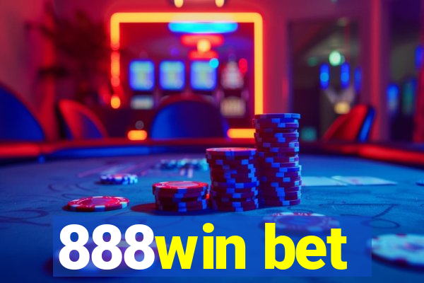 888win bet