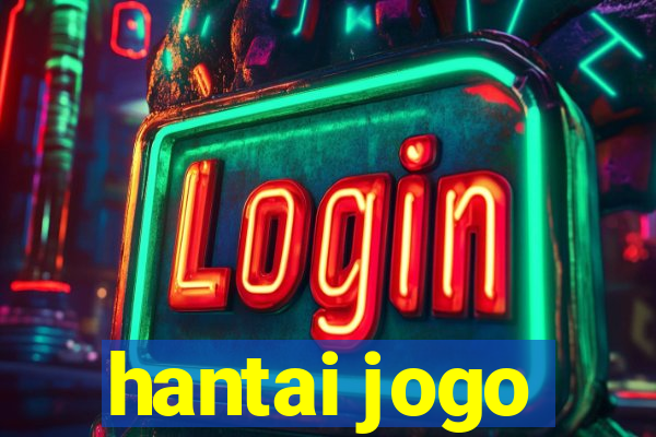 hantai jogo