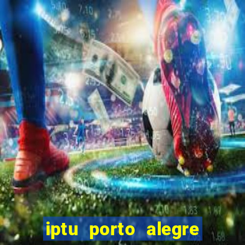 iptu porto alegre 2 via