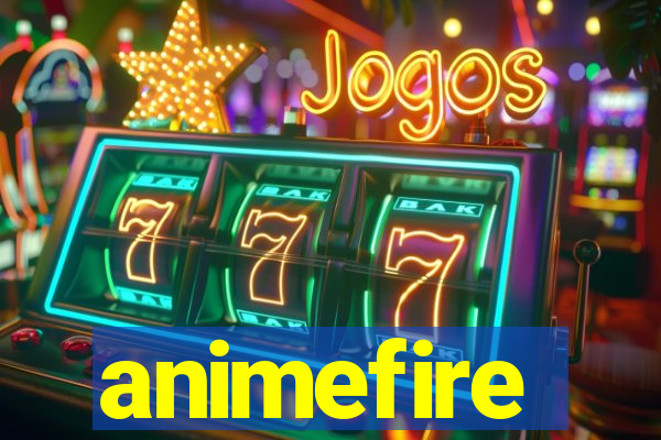 animefire